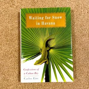 Waiting for Snow in Havana-Carlos Eire